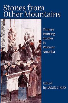 portada stones from other mountains: chinese painting studies in postwar america (en Inglés)