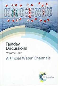 portada Artificial Water Channels: Faraday Discussion 209 (Faraday Discussions) (en Inglés)