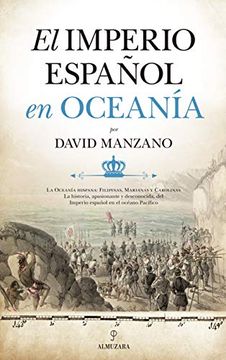 portada El Imperio Español en Oceanía (Historia) (in Spanish)