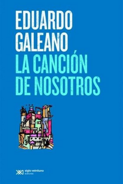 portada La Cancion de Nosotros (Edicion 2017) (in Spanish)