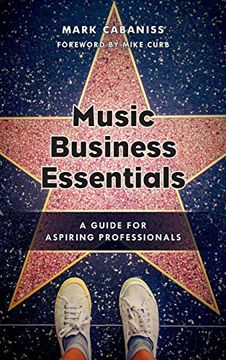 portada Music Business Essentials: A Guide for Aspiring Professionals (en Inglés)