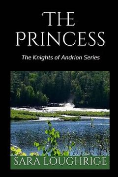 portada The Princess: The Knights of Andrion Series (en Inglés)