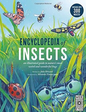 portada Encyclopedia of Insects: An Illustrated Guide to Nature'S Most Weird and Wonderful Bugs - Contains Over 300 Insects! (in English)