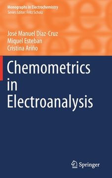 portada Chemometrics in Electroanalysis (in English)