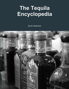 portada The Tequila Encyclopedia (en Inglés)