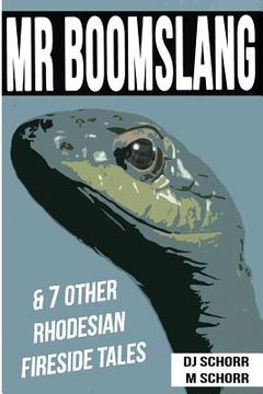 portada Mr Boomslang & 7 Other Rhodesian Fireside Tales (in English)