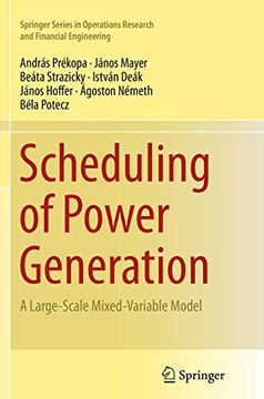 portada Scheduling of Power Generation: A Large-Scale Mixed-Variable Model