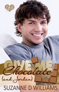portada Give Me Chocolate (And Jordan) (in English)