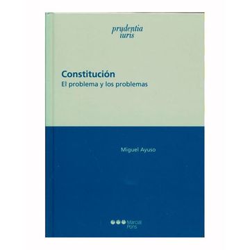 portada Constitución: El Problema y los Problemas (Prudentia Iuris)