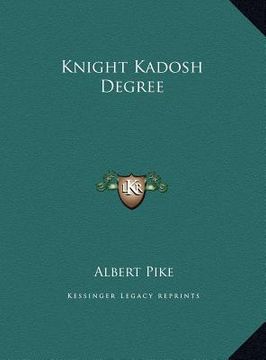 portada knight kadosh degree (en Inglés)