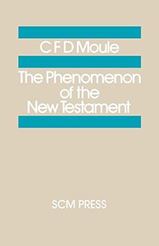 portada The Phenomenon of the new Testament (Study in Bible Theology) (en Inglés)