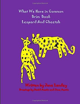 portada Leopard and Cheetah: What We Have in Common Brim Book
