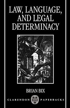 portada Law, Language, and Legal Determinacy (Clarendon Paperbacks) (en Inglés)