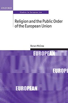 portada Religion and the Public Order of the European Union (Oxford Studies in European Law) (en Inglés)