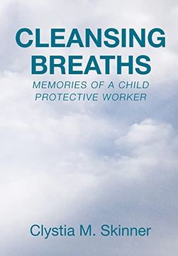 portada Cleansing Breaths: Memories of a Child Protective Worker (en Inglés)