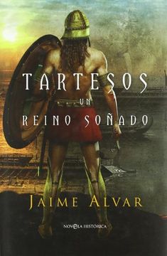 portada Tartesos, un Reino Soñado (in Spanish)