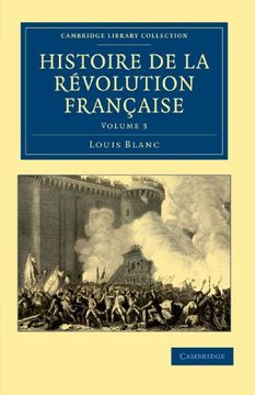 portada Histoire de la Révolution Française 12 Volume Set: Histoire de la Révolution Française - Volume 3 (Cambridge Library Collection - European History) (en Francés)