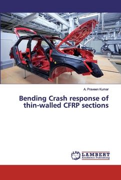 portada Bending Crash response of thin-walled CFRP sections (en Inglés)