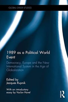 portada 1989 as a Political World Event (Routledge Series on Global Order Studies) (en Inglés)