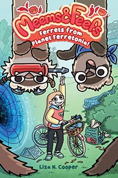 portada Ferrets From Planet Ferretonia! (Volume 1) (Meems and Feefs) 