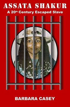 portada Assata Shakur: A 20th Century Escaped Slave
