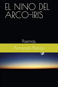 portada El Nino del Arco-Iris: Poemas.