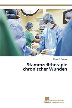 portada Stammzelltherapie chronischer Wunden