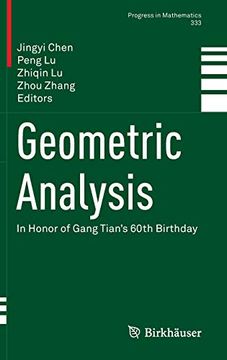 portada Geometric Analysis: In Honor of Gang Tian's 60Th Birthday (Progress in Mathematics) (en Inglés)