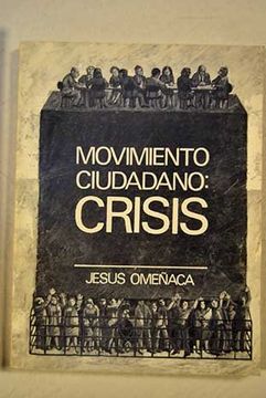 portada Movimiento Ciudadano Crisis
