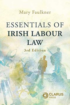 portada Essentials of Irish Labour Law: 3rd Edition (en Inglés)