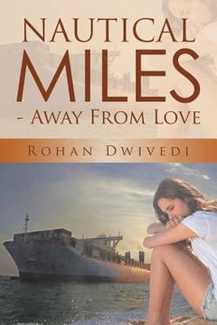 portada Nautical Miles - Away From Love (en Inglés)