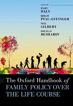 portada The Oxford Handbook of Family Policy: A Life-Course Perspective (en Inglés)