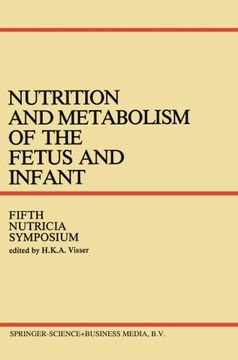 portada Nutrition and Metabolism of the Fetus and Infant: Rotterdam 11–13 October 1978 (Nutricia Symposia)