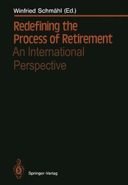 portada redefining the process of retirement: an international perspective (en Inglés)