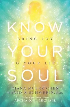 portada Know Your Soul: Bring Joy to Your Life (en Inglés)