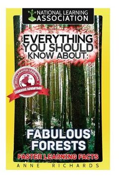 portada Everything You Should Know About: : Fabulous Forests (en Inglés)