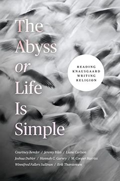portada The Abyss or Life is Simple: Reading Knausgaard Writing Religion (en Inglés)