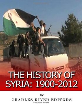 portada The History of Syria: 1900-2012 (in English)