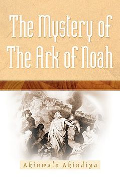 portada the mystery of the ark of noah (in English)