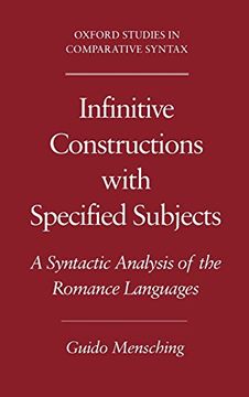 portada Infinitive Constructions With Specified Subjects: A Syntactic Analysis of the Romance Languages (Oxford Studies in Comparative Syntax) (in English)