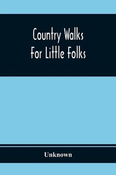 portada Country Walks For Little Folks (en Inglés)
