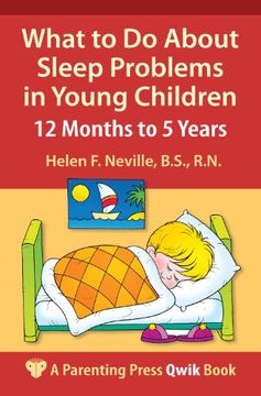 portada What to do About Sleep Problems in Young Children: 12 Months to 5 Years (a Parenting Press Qwik Book) (en Inglés)