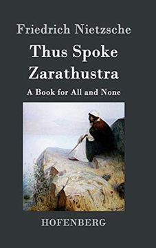 portada Thus Spoke Zarathustra: A Book for all and None (en Inglés)