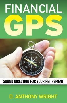 portada Financial GPS: Sound Direction For Your Retirement