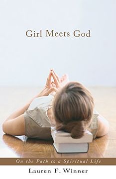 portada Girl Meets God: On the Path to a Spiritual Life