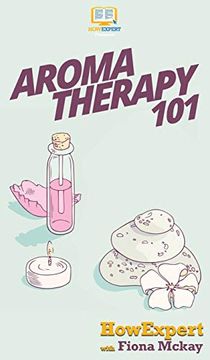 portada Aromatherapy 101 (en Inglés)