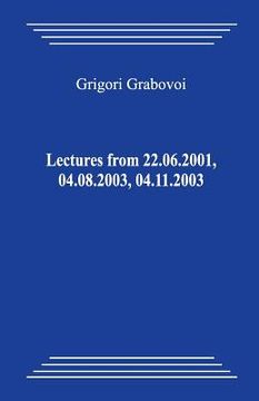 portada Lectures from 22.06.2001, 04.08.2003, 04.11.2003 (in English)