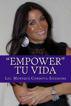 portada "Empower tu Vida": Recibe sanacion Fisica, Mental y Espiritual en 21 Dias