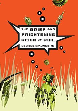 portada The Brief and Frightening Reign of Phil 