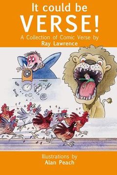 portada It Could Be Verse: A Collection of Comic Poems (en Inglés)